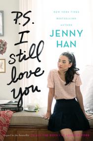 P S  I Still Love You (To All the Boys I've Loved Before #2) by Jenny Han