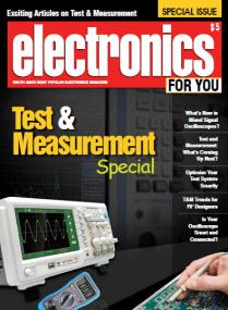 Electronics For You Magazine Special Issue - Test & Measurement (True PDF)