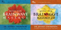Dr  Jeffrey Thompson - Music for Brainwave Massage