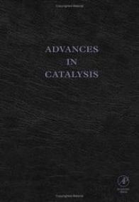 ADVANCES IN CATALYSIS VOLUME 49 - Bruce C  Gates and Helmut KnÃ¶zinger (Elsevier,<span style=color:#777> 2006</span>)