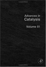 ADVANCES IN CATALYSIS VOLUME 51 - Bruce C  Gates and Helmut KnÃ¶zinger (Elsevier,<span style=color:#777> 2007</span>)