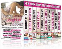 Love, Laughter, and Steamy Ever Afters by Bella Andre, Melissa Foster, Lauren Blakely, Violet Duke, Carly Phillips, Sawyer Bennett, Erin Nicholas, Melanie Shawn, Jessie E