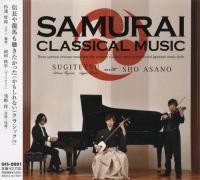 Sugitetsu & Sho Asano - Samurai Classical Music [2014-FLAC]