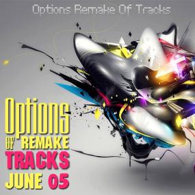 VA - Options Remake Of Tracks<span style=color:#777> 2015</span> JUNE 05 <span style=color:#777>(2015)</span>