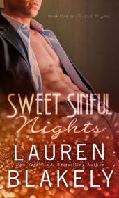 Sweet Sinful Nights (Sinful Nights #1) by Lauren Blakely