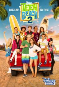 Teen Beach Movie 2<span style=color:#777> 2015</span> DVDRip 5 1 LKRG