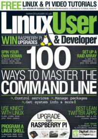 Linux User & Developer - 100 Ways to Master the Command Line (Issue No  154) (True PDF)