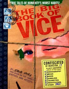 The Big Book of Vice - True Tales of Humanity's Worst Habits! (DC Comics) <span style=color:#777>(1998)</span>