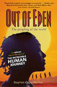 Out of Eden, The Peopling of the World - Stephen Oppenheimer