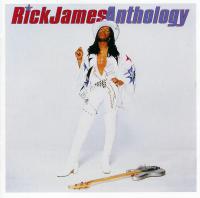 Rick James - Anthology