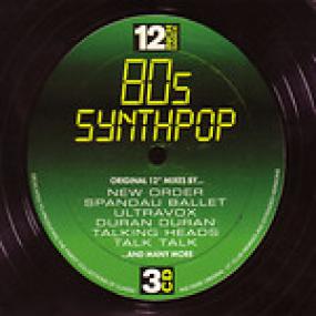 80's Synthpop - Original 12 Inch Mixes - Various