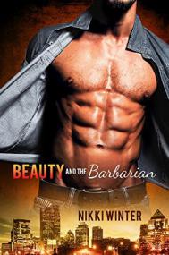 Beauty and the Barbarian by Nikki Winter