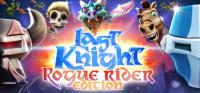 Last.Knight.Rogue.Rider.Edition.v1.90-TE