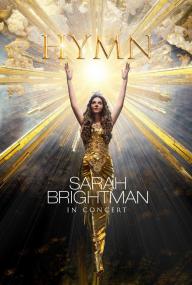 【更多高清电影访问 】Hymn Sarah Brightman In Concert<span style=color:#777> 2018</span> BluRay 1080p DTS-HD MA 5.1 Flac x265 10bit-BeiTai