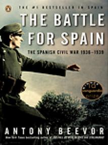 Antony Beevor_The Battle for Spain_ The Spanish Civil War 1936-1939 (EPUB)