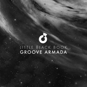 Groove Armada â€“ Little Black Book <span style=color:#777>(2015)</span>