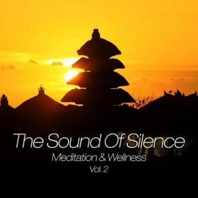 VA â€“ The Sound Of Silence Meditation and Wellness Vol 2 <span style=color:#777>(2015)</span>
