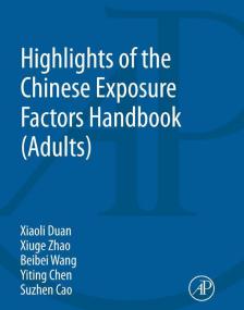 Highlights of the Chinese Exposure Factors Handbook [Adults][2015]