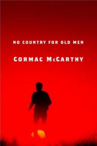 McCarthy, Cormac-No Country for Old Men