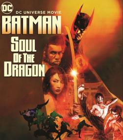 Batman Soul of the Dragon<span style=color:#777> 2021</span> iT BDRip 1.42GB<span style=color:#fc9c6d> MegaPeer</span>