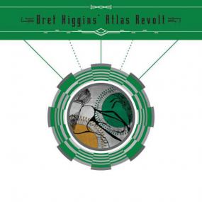 [Jazz Fusion] Bret Higgins - Atlas Revolt<span style=color:#777> 2015</span> (Jamal The Moroccan)