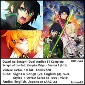 Seraph of the End - S1 (Dual Audio) 720p (Hi10p) Vampire Reign (Owari no Seraph) Complete Season 1 (01-12) [AnimeRG][KoTuWa]