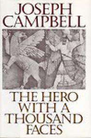 The Hero with a Thousand Faces - Joseph Campbell
