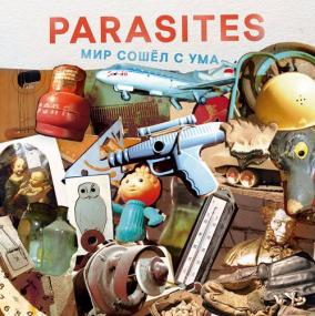 Parasites -<span style=color:#777> 2021</span> - Мир сошел с ума Pop Punk