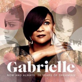 Gabrielle - Now And Always - 20 Years Of Dreaming (2CD)-(Lossless,<span style=color:#777> 2013</span>)