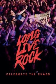 Long Live Rock Celebrate The Chaos <span style=color:#777>(2019)</span> [1080p] [WEBRip] [5.1] <span style=color:#fc9c6d>[YTS]</span>