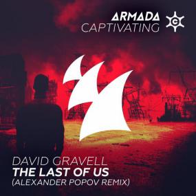 David Gravell - The Last Of Us (Alexander Popov Remix)