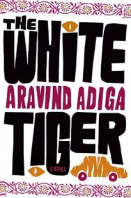 The White Tiger by Arvind Adiga (epub & mobi)  [BÐ¯]