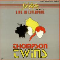 THOMPSON TWINS- Live In Liverpool