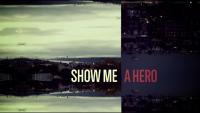 Show Me a Hero Part 3 HDTV XviD<span style=color:#fc9c6d>-FUM[ettv]</span>