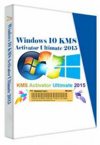 Windows 10 KMS Activator Ultimate<span style=color:#777> 2015</span> 1.2 [4realtorrentz]