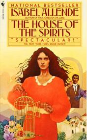 Isabel Allende - the House of the Spirits (1993, New York _ Bantam Books)