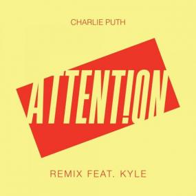 Charlie Puth - Attention (Remixes)<span style=color:#777> 2017</span>