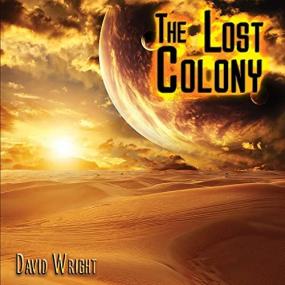 David Wright -<span style=color:#777> 2021</span> - The Lost Colony [FLAC]