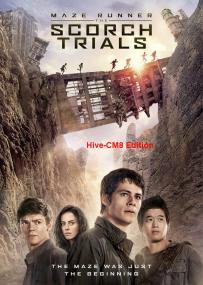 Maze Runner-The Scorch Trials<span style=color:#777> 2015</span> HD-TS XVID AC3 HQ<span style=color:#fc9c6d> Hive-CM8</span>