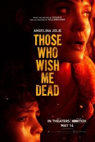 Those Who Wish Me Dead<span style=color:#777> 2021</span> HDRip XviD AC3<span style=color:#fc9c6d>-EVO</span>