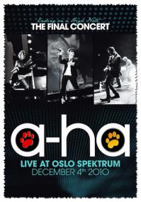 A-ha - Ending on a High Note (The Final Concert live at Oslo)<span style=color:#777>(2011)</span>[DVD-full]