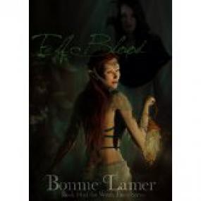 Elf Blood (#14 of the Witch Fairy Series) by Bonnie Lamer