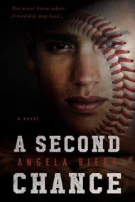 A Second Chance by Angela Biera  [BÐ¯]