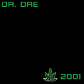 Dr  Dre -<span style=color:#777> 2001</span>