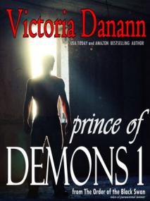 Danann, Victoria-Prince of Demons 1_ The Order of the Black Swan