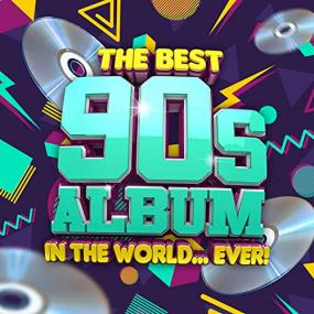 VA - The Best 90's Album In The World   Ever! <span style=color:#777>(2021)</span> Mp3 320kbps [PMEDIA] ⭐️