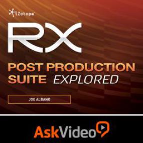 Ask Video iZotope RX Post Production Suite Explored TUTORiAL-SYNTHiC4TE