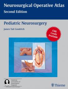 Neurosurgical Operative Atlas 2nd Ed Pediatric Neurosurgery [PDF][tahir99] VRG