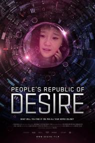 Peoples Republic of Desire<span style=color:#777> 2018</span> CHINESE 1080p WEBRip x264<span style=color:#fc9c6d>-VXT</span>