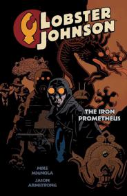 Lobster Johnson v01 - The Iron Prometheus <span style=color:#777>(2008)</span> (Digital) (Zone-Empire)